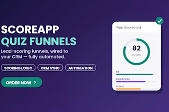 build scoreapp quiz funnel scorecard for lead generation with zapier automations