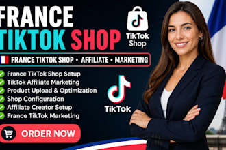 setup france tiktok shop, tiktok affiliate marketing, france tiktok marekting