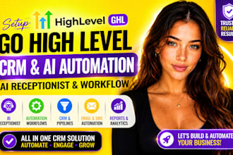 setup gohighlevel crm, ai automation workflow ai receptionist, go high level ghl