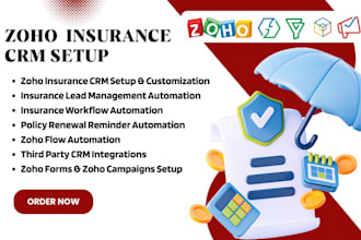 setup zoho insurance CRM with zoho flow, bigin, forms, campaigns and zoho one