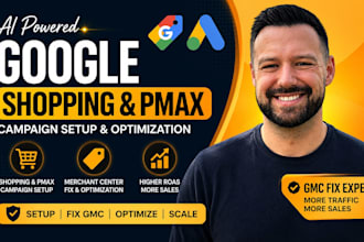 setup ai powered google shopping and pmax campaign with merchant center, fix gmc