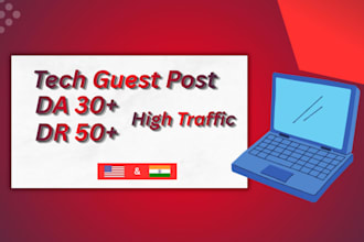 do tech guest post with tech backlinks on premium sites