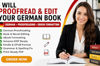 proofread and edit your german book, ebook, or novel, ebook formatting