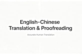 translate english chinese documents and proofread your text