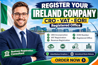 register your ireland company with registered office, cro filling, eori and vat