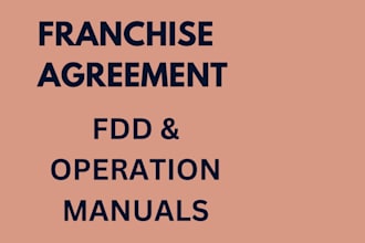 draft and review franchise agreement fdd and operations manual