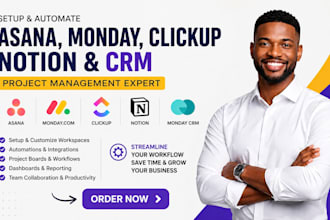 setup asana monday com clickup notion CRM automation and project boards