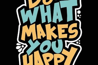 design custom typography, minimal, and quotes t shirt design