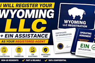 help with wyoming llc formation, ein, and registered agent service
