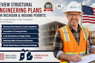 review structural engineering plans for michigan and indiana permits