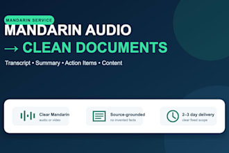 transcribe mandarin audio and create a clear structured summary