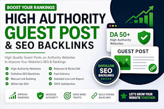 provide high authority guest posts and SEO backlinks