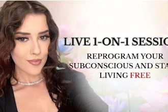 guide a custom 1 on 1 subconscious reprogramming session
