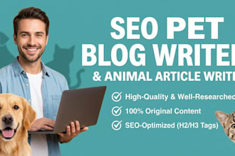 be your pet blog writer and animal article writer