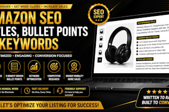 write amazon SEO product titles, bullet points and keywords
