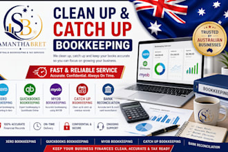 clean up and catch up xero quickbooks or myob bookkeeping reconcile bank
