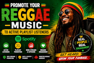 promote your reggae music to active playlist listeners