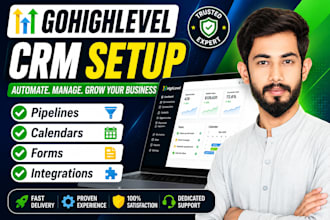 setup gohighlevel CRM, pipelines, calendars, forms and integrations