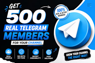 get you 500 real telegram members for your channel