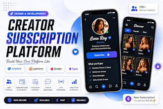 develop live streaming website, tinder, patreon, onlyfans clone, dating web app