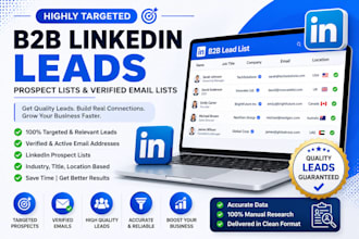 do targeted b2b linkedin lead generation prospect  email list building expert
