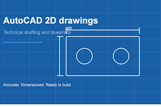 create 2d technical drawings and drafts in autocad
