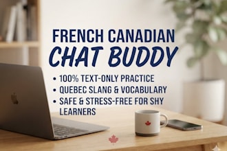 be your french canadian chat buddy for text practice