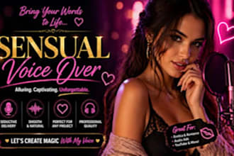create nsfw voice over asmr sensual narration, sexy cute voice artist 4u