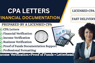 prepare CPA letters, letterhead, proof of funds and income verification