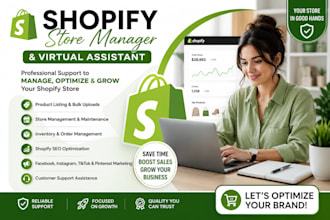 be your shopify virtual assistant, shopify marketing, shopify store manager