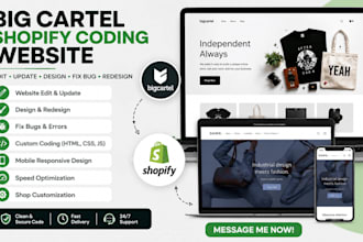 edit update design fix bug redesign big cartel shopify coding website