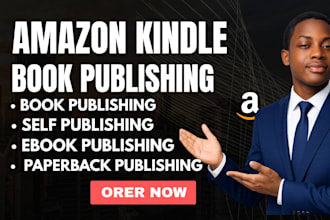 amazon kindle publishing book publishing  ebook publishing  paperback publishing