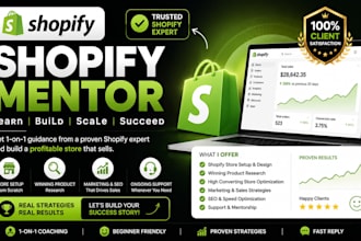 be your shopify mentor and dropshipping coach