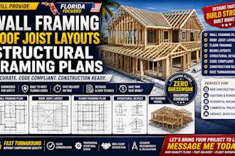 provide florida wall framing roof joist layouts and structural framing plans