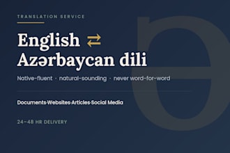 translate english to azerbaijani accurately and fast