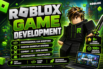 roblox game developer and roblox scripter for full game development