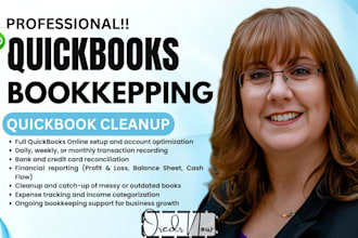 do bookkeeping, quickbooks cleanup, bank reconciliation and financial statements