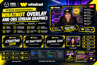 design professional whatnot overlay and obs stream graphics
