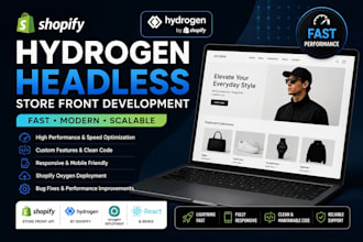 develop shopify hydrogen headless storefront  fast performance and custom UI