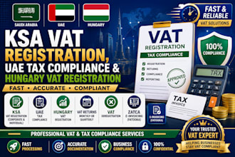 do ksa vat registration, uae tax compliance and hungary vat registration fa