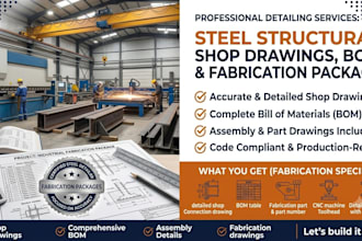 draw steel structural shop drawings, bom and fabrication packages