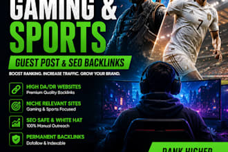 create gaming and sports related do follow SEO backlinks