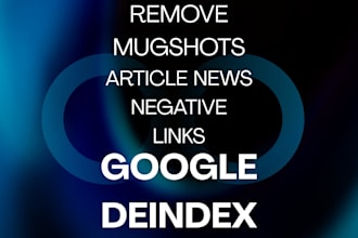 deindex defamatory google links, court cases, negative links, news articles