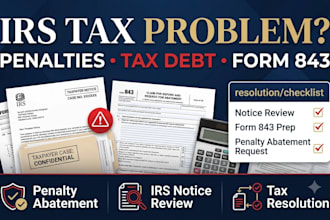 fix irs tax issues, penalty, debt,  draft abatement letter and form 843