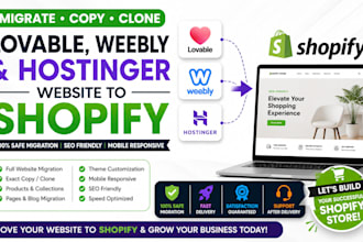 migrate copy or clone your lovable weebly hostinger site to shopify website