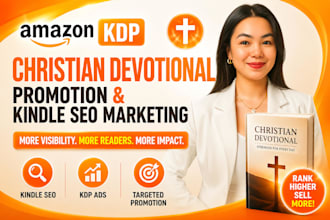 amazon KDP christian devotional book promotion kindle SEO marketing, KDP ads