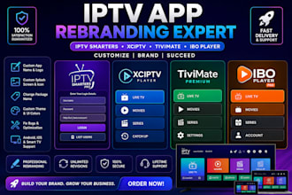 rebrand iptv smarters, xciptv, tivi mate and ibo player app