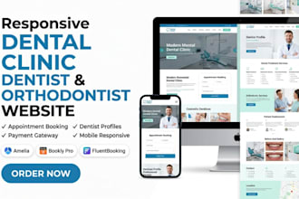 build a responsive  dental clinic, dentist, orthodontist website with booking