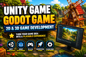 develop 2d 3d godot game, unity game, unity game development