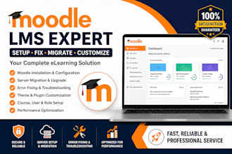 setup moodle lms, fix errors, migrate server and  customize elearning platform